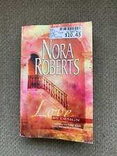 Love by Design, 2 novels in 1 book by Nora Roberts (2003, Trade Paperback) for sale  Shipping to South Africa