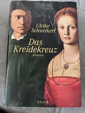 Kreidekreuz roman roman gebraucht kaufen  Röhrnbach