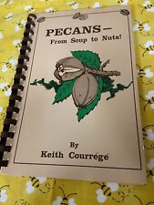 Pacanas - ¡De sopa a nueces! Libro de cocina / 1984 / Cane River Pecan Co. Natchitoches segunda mano  Embacar hacia Argentina