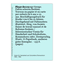 Pliage decoupage tissage gebraucht kaufen  Mainz-Kastel