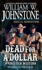 Usado, Dead for a Dollar por Johnstone, William W.; Johnstone, J. a. comprar usado  Enviando para Brazil