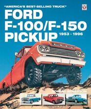 Ford F-100/F-150, 1953-1996: America's... por Ackerson, Bob libro de bolsillo/libro suave segunda mano  Embacar hacia Argentina