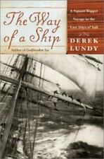 The Way of a Ship: A Square-Rigger Voyage in the Last Days of Sail comprar usado  Enviando para Brazil