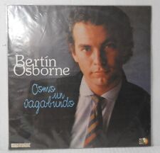 "BERTIN OSBORNE ""Como un Bagabundo"" 1982 (HISPAVOX/25400416/COLOMBIA) ¡EX/EX!¡! segunda mano  Embacar hacia Mexico