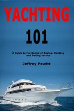 Yachting 101 guide for sale  Jessup