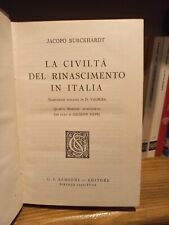 La Civiltà del Rinascimento in Italia - J. Burckhardt - Sansoni 1940 usato  Lumarzo