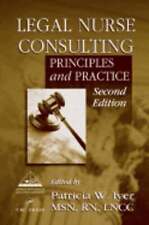Legal Nurse Consulting: Principles and Practice, segunda edición: usada segunda mano  Embacar hacia Argentina