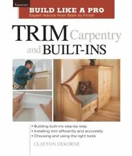 Trim carpentry built for sale  Aurora