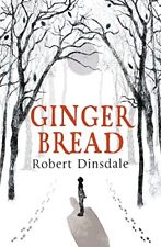 Gingerbread dinsdale robert for sale  Shipping to Ireland