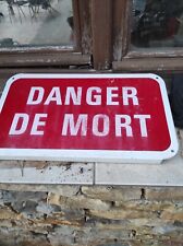 Plaque ancienne danger d'occasion  Draguignan