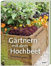 Gärtnern dem hochbeet gebraucht kaufen  Berlin