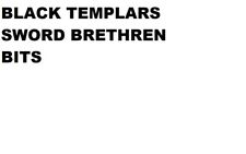 Warhammer 40K Black Templars Sword Brethren BITS, usado comprar usado  Enviando para Brazil