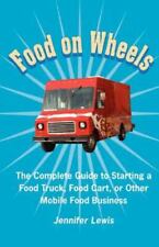 Food On Wheels: o guia completo para iniciar um food truck, carrinho de comida ou... comprar usado  Enviando para Brazil