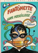Fantomette et la lampe merveilleuse,Georges Chaulet Jeanne Hives segunda mano  Embacar hacia Argentina