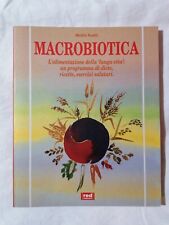 Macrobiotica libro kushi usato  Sanremo