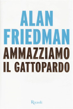 Friedman alan. ammazziamo usato  Firenze