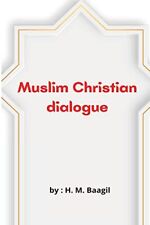 Muslim christian dialogue usato  Spedire a Italy