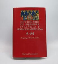 Diccionario de literatura española e hispanoamericana. a m segunda mano  Embacar hacia Argentina
