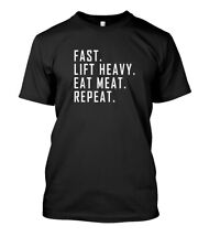 NEW Fast. Lift Heavy. Eat Meat. Repeat. Carnivore Diet, Gym T-Shirt S-3XL for sale  Shipping to South Africa