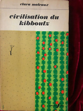 Civilisation kibboutz malraux d'occasion  Paris XI