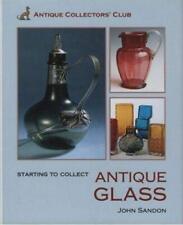 Starting to Collect Antique Glass by Sandon, John Hardback Book The Cheap Fast segunda mano  Embacar hacia Argentina