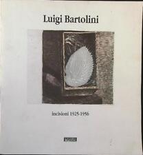 Luigi bartolini incisioni usato  Italia