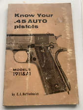 Know Your .45 Auto Pistols: Models 1911 & A1 Revised and expanded Edition Hoffsc na sprzedaż  Wysyłka do Poland