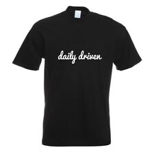 Daily driven shirt gebraucht kaufen  Leipzig