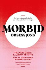 Morbid obsessions trans for sale  ROSSENDALE