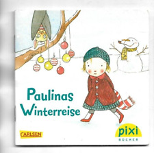 Paulinas winterreise pixi gebraucht kaufen  Wertingen