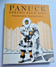 Perro de trineo esquimal Panuck, Frederick Machetanz-FIRMADO, 1a edición tapa dura con DJ segunda mano  Embacar hacia Argentina