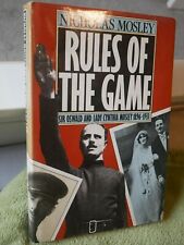 Rules of the Game by Nicholas Mosley (Oswald Mosley biography) for sale  HEREFORD