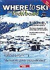Where to Ski and Snowboard, CHRIS GILL, Used; Good Book segunda mano  Embacar hacia Mexico