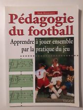 Pédagogie football eric d'occasion  Malemort-sur-Corrèze