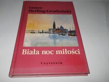 Gustaw Herling Grudzinski - Biala noc milosci, używany na sprzedaż  PL