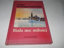 Używany, Gustaw Herling Grudzinski - Biala noc milosci na sprzedaż  PL