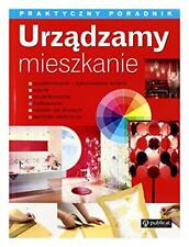 Urzadzamy mieszkanie Praktyczny poradnik-Unknown na sprzedaż  Wysyłka do Poland