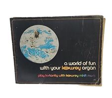 Used, Vintage 1972 A World Of Fun Woth Your Lowrey Organ Sheet Music for sale  Shipping to South Africa