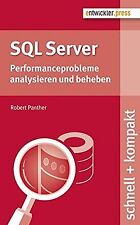 Sql server performanceprobleme gebraucht kaufen  Berlin