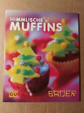 Backbuch himmlische muffins gebraucht kaufen  Naumburg