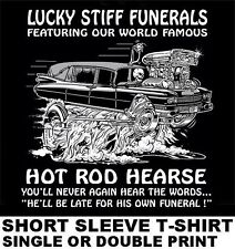 CAMISETA HOT ROD CARRO FÚNEBRE VOCÊ NÃO VAI SE ATRASAR PARA SEU PRÓPRIO FUNERAL ESQUELETO CAVEIRA comprar usado  Enviando para Brazil