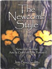 The Newcomb Style: Newcomb College Arts & Crafts Art Pottery, Jean Bragg Gallery for sale  Shipping to South Africa