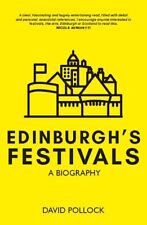 Edinburgh festivals biography for sale  UK