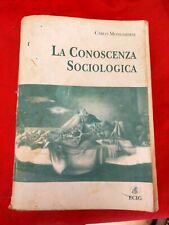 Conoscenza sociologica. carlo usato  Roma