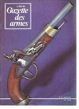 GAZETTE DES ARMES N°25 ARMES TRANSFORMEES / BAIONNETTES SYSTEME 1886 LEBEL d'occasion  Bray-sur-Somme