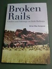 Broken rails crashes for sale  Ireland