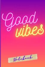 Good vibes notebook for sale  MILTON KEYNES