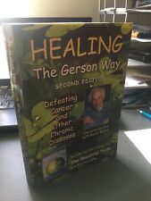 Healing The Gerson Way: Defeating Cancer and Other Chronic Diseases segunda mano  Embacar hacia Mexico