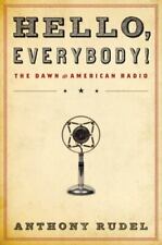 Usado, Olá, pessoal!: The Dawn of American Radio por Rudel, Anthony comprar usado  Enviando para Brazil