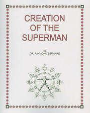 Creación del Superman por el Dr. Raymond W. Bernard, usado segunda mano  Embacar hacia Argentina